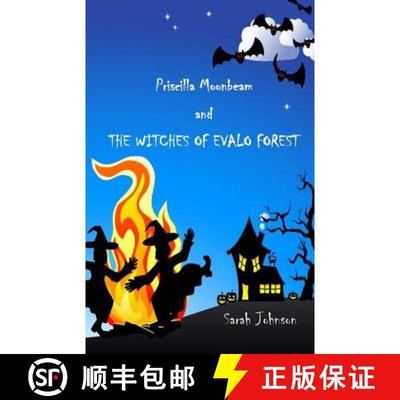 【3-4周达】Priscilla Moonbeam and The Witches of Evalo Forest [9780995746404]