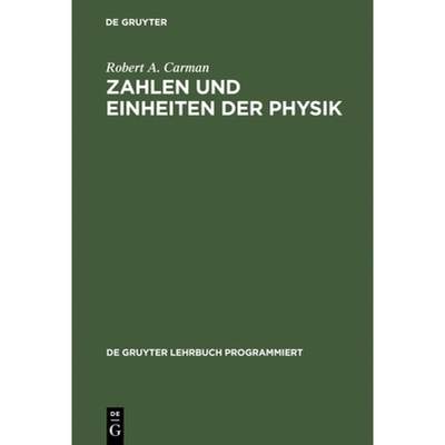 【4周达】Zahlen und Einheiten der Physik [9783110035261]