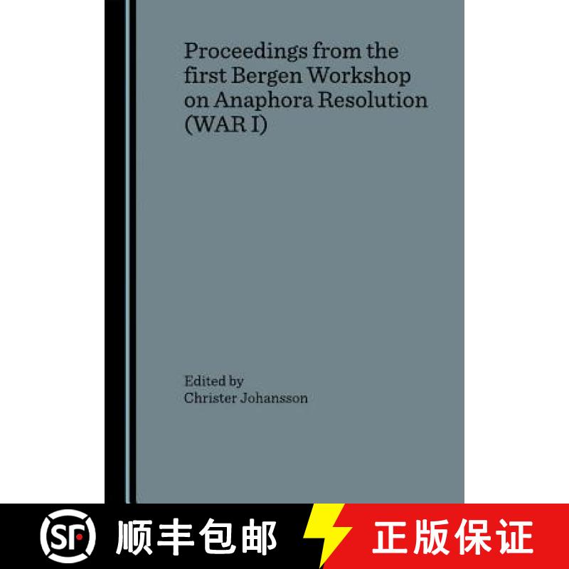 预订 Proceedings from the First Bergen Workshop on Anaphora Resolution (War I) [9781847181329]
