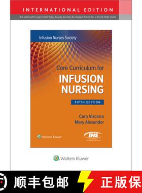【3-4周达】Core Curriculum for Infusion Nursing : An Official Publication of the Infusion Nurses Society [9781975223052]