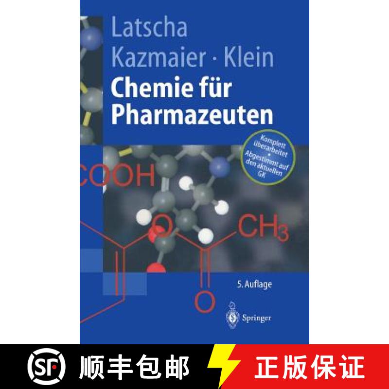 【3-4周达】Chemie für Pharmazeuten : Unter Berücksichtigung des GK Pharmazie [9783540427551]