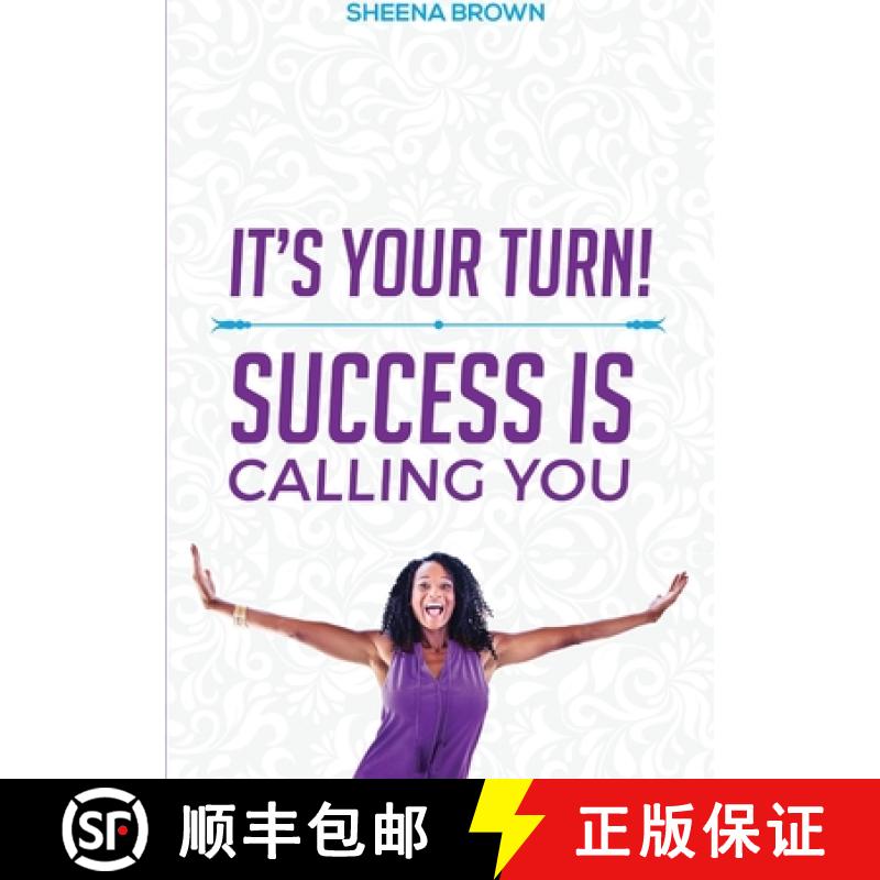 【2-3周达】It's Your Turn! Success Is Calling You [9781495173165]
