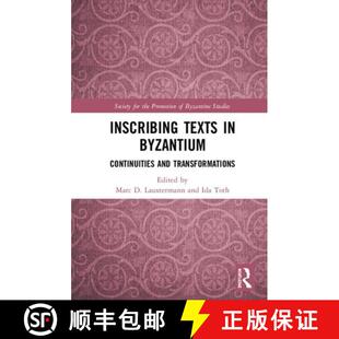 Byzantium 9780367246136 4周达 Transformations and Continuities Texts Inscribing