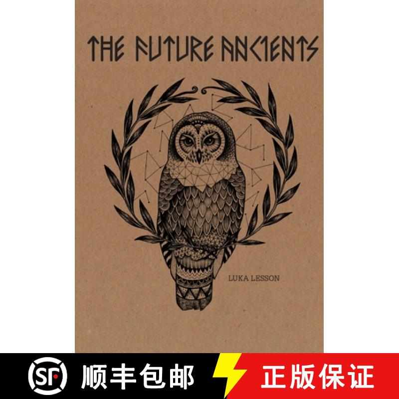 【2-3周达】The Future Ancients [9780646909974]