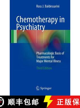 【3-4周达】Chemotherapy in Psychiatry : Pharmacologic Basis of Treatments for Major Mental Illness (T... [9781461437093]