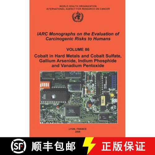 【3-4周达】Cobalt in Hard-Metals and Cobalt Sulfate, Gallium Arsenide, Indium Phosphide and Vanadium ... [9789283212867]