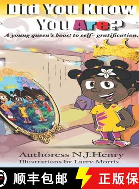 【3-4周达】Did You Know, YOU ARE?: A young queen's boost to self- gratification. [9781737684305]