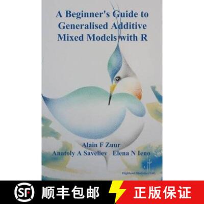 【3-4周达】A Beginner's Guide to Generalised Additive Mixed Models with R [9780957174153]