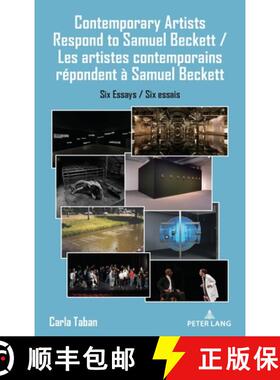 【3-4周达】Contemporary Artists Respond to Samuel Beckett / Les artistes contemporains répondent à ... [9783034352680]
