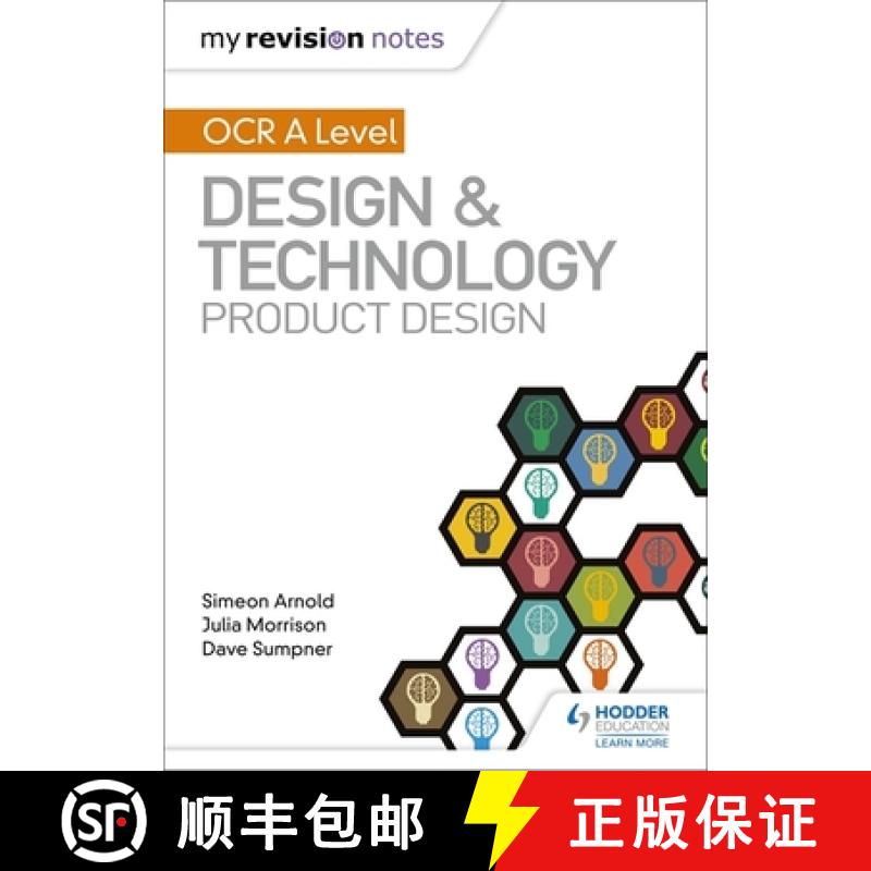 【2-3周达】My Revision Notes: OCR AS/A Level Design and Technology: Product Design [9781510458963]