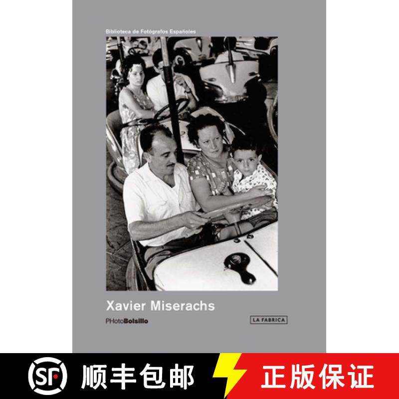 【3-4周达】Xavier Miserachs: PHotoBolsillo [9788416248964]
