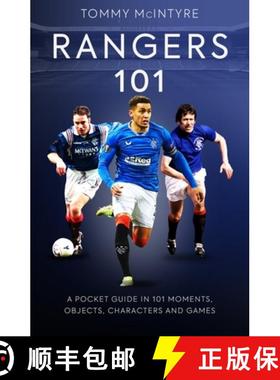 【3-4周达】Rangers 101: A Pocket Guide to in 101 Moments, Stats, Characters and Games [9781913538545]