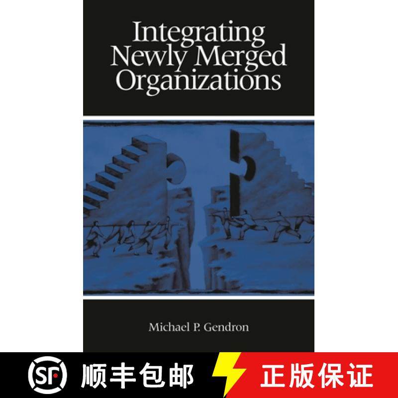 预订 Integrating Newly Merged Organizations [9781567203165]