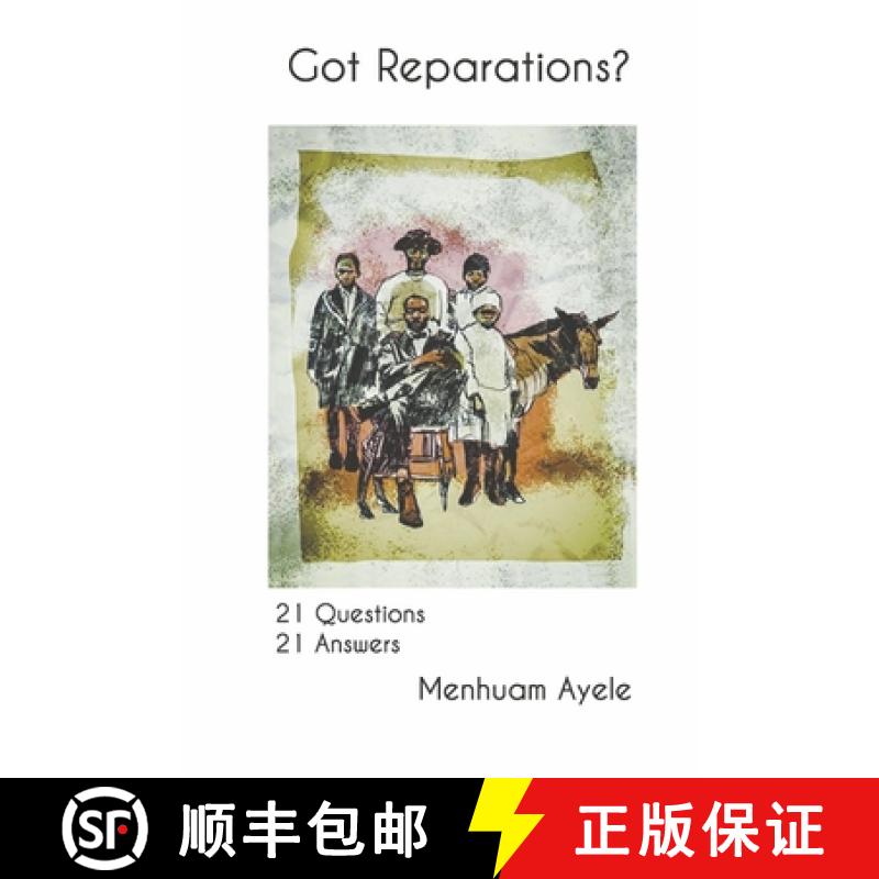预订 Got Reparations?: 21 Questions 21 Answers [9798218032258]