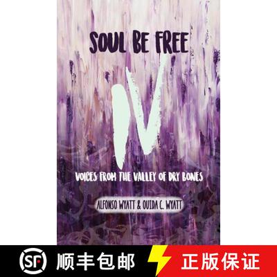 【3-4周达】Soul Be Free IV: Voices From the Valley of Dry Bones [9780998256610]