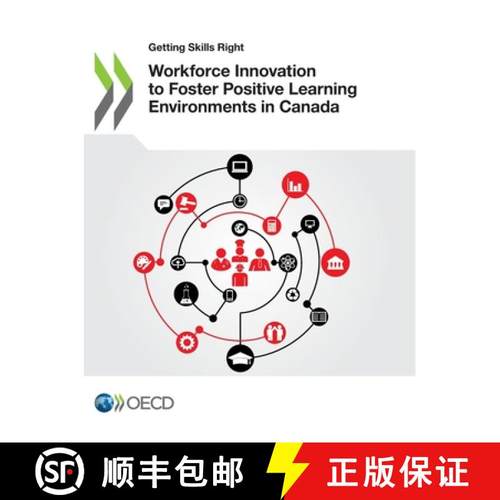 预订 Getting Skills Right Workforce Innovation to Foster Positive Learning Environments in Canada [9789264987937]