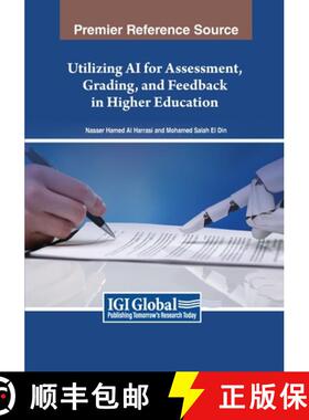 【3-4周达】Utilizing AI for Assessment, Grading, and Feedback in Higher Education [9798369350829]
