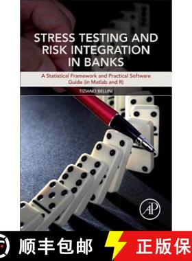 【3-4周达】Stress Testing and Risk Integration in Banks: A Statistical Framework and Practical Softwa... [9780128035900]