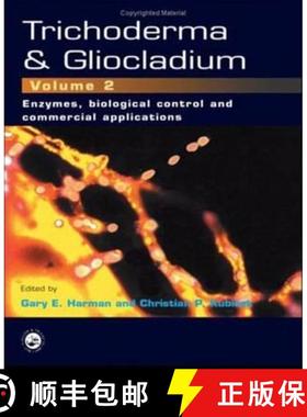 【3-4周达】Trichoderma And Gliocladium, Volume 2: Enzymes, Biological Control and commercial applicat... [9780748408054]
