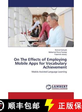预订 On The Effects of Employing Mobile Apps for Vocabulary Achievement [9783659749087]