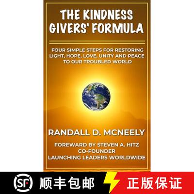 【3-4周达】The Kindness Givers' Formula: Four Simple Steps for Making a Transformational Difference f... [9780578599854]