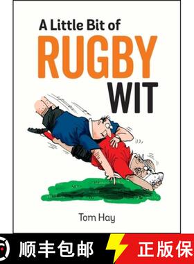 【3-4周达】A Little Bit of Rugby Wit : Quips and Quotes for the Rugby Obsessed [9781786852489]