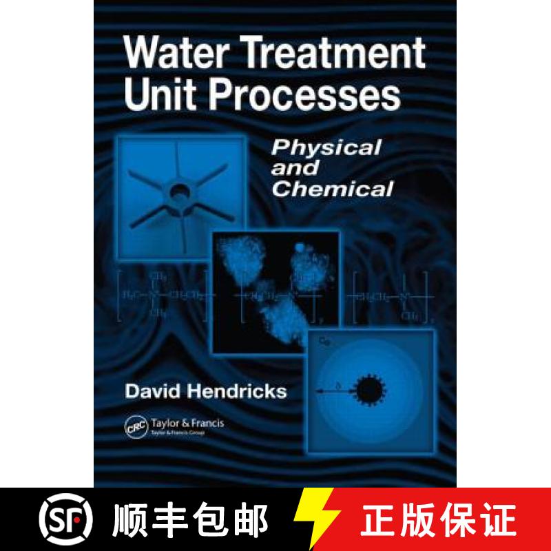 【3-4周达】Water Treatment Unit Processes: Physical and Chemical [9780824706951]