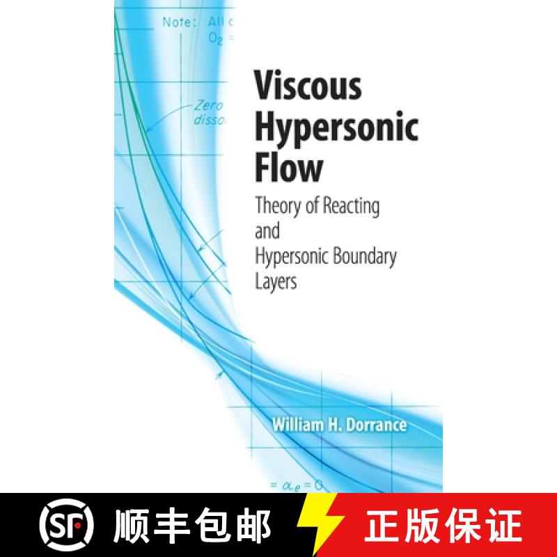 预订 Viscous Hypersonic Flow: Theory of Reacting and Hypersonic Boundary Layers [9780486812885]