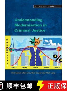预订 Understanding the Modernisation in Criminal Justice [9780335220656]