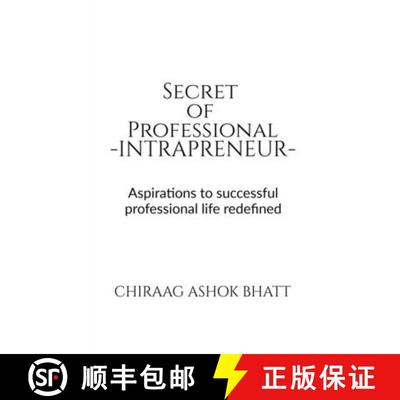 【3-4周达】Secret of Professional Intrapreneur : Aspirations to successful professional life redefined [9798886061307]