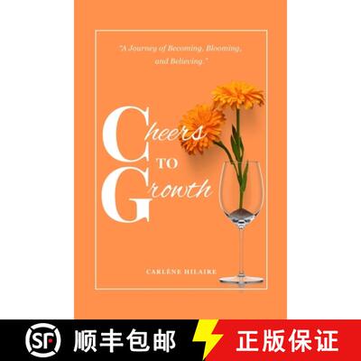 【3-4周达】Cheers to Growth: A journey of becoming, blooming, and believing. [9789999403269]