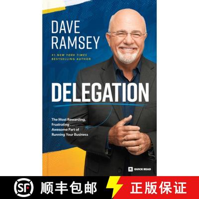 【3-4周达】Delegation: The Most Rewarding, Frustrating . . . Awesome Part of Running Your Business [9781942121763]