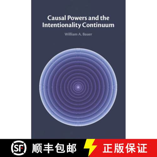 【3-4周达】精装 Causal Powers and the Intentionality Continuum [9781009214889]