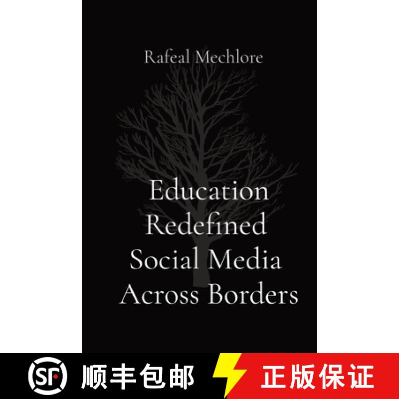 【2-3周达】Education Redefined  Social Media  Across Borders [9788196636494]