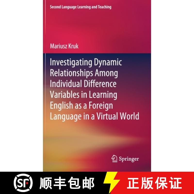 【3-4周达】Investigating Dynamic Relationships Among Individual Difference Variables in Learning Engl... [9783030652685]