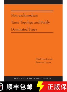 【3-4周达】Non-Archimedean Tame Topology and Stably Dominated Types (AM-192) [9780691161686]