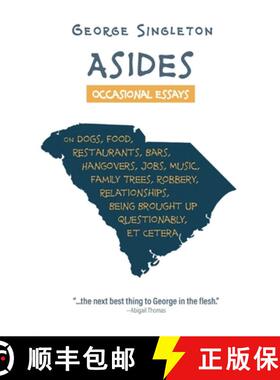 【3-4周达】Asides: Occasional Essays on Dogs, Food, Restaurants, Bars, Hangovers, Jobs, Music, Family... [9781958094297]