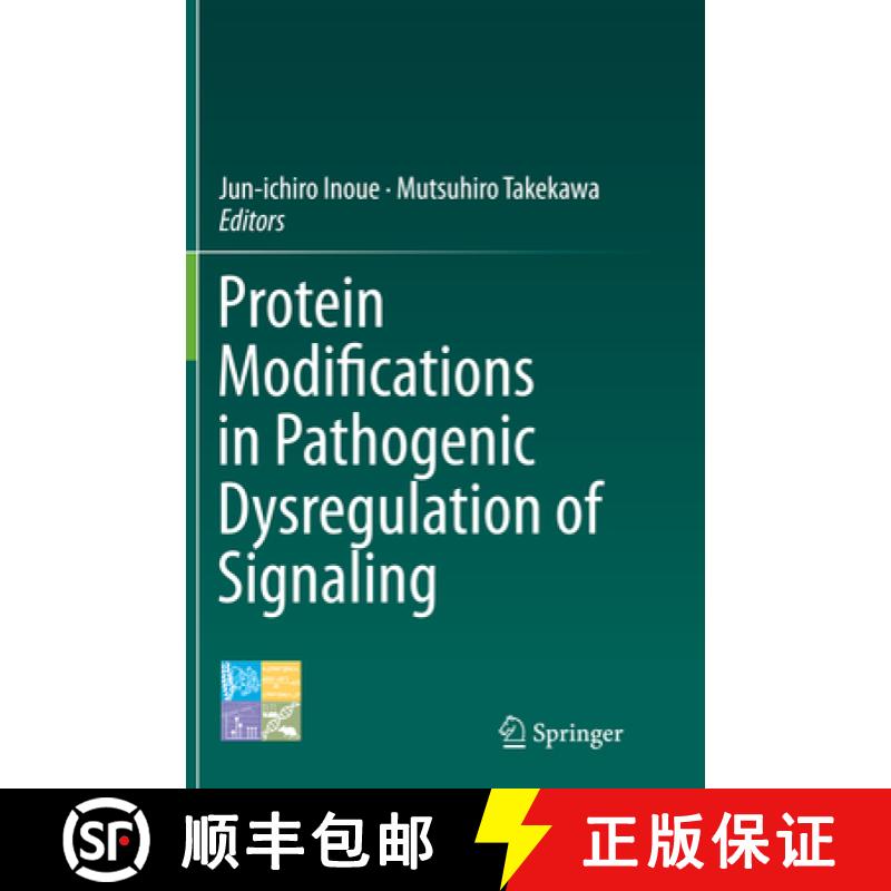 【3-4周达】Protein Modifications in Pathogenic Dysregulation of Signaling [9784431562535]