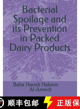 预订 Bacterial Spoilage and its Prevention in Packed Dairy Products [9789391342012]