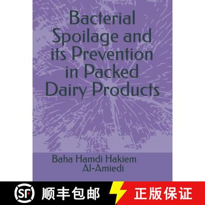 【3-4周达】Bacterial Spoilage and its Prevention in Packed Dairy Products [9789391342012]