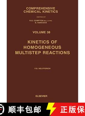 【3-4周达】Kinetics of Homogeneous Multistep Reactions: Volume 38 [9780444826060]