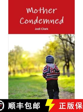 【3-4周达】Mother Condemned [9780989120760]
