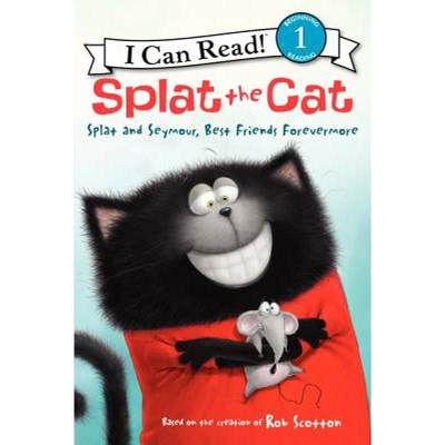 Splat the Cat: Splat and Seymour, Best Friends Forevermore (I Can Read Book 1) [9780062116017]