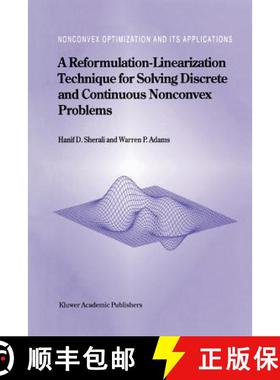 【3-4周达】A Reformulation-Linearization Technique for Solving Discrete and Continuous Nonconvex Prob... [9781441948083]