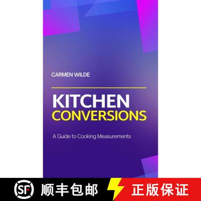 【3-4周达】Kitchen Conversions: A Guide to Cooking Measurements [9798348109455]