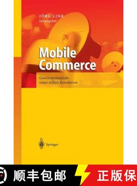 【3-4周达】Mobile Commerce : Gewinnpotenziale einer stillen Revolution [9783642624216]