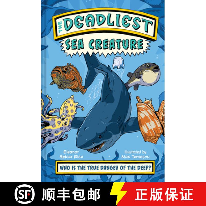 【3-4周达】The Deadliest: Sea Creature [9781324053811]