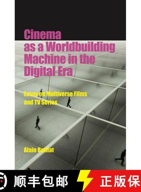 【3-4周达】Cinema as a Worldbuilding Machine in the Digital Era: Essay on Multiverse Films and TV Series [9780861967490]