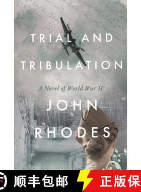 预订 Trial and Tribulation: A Novel of World War II [9781735373645]