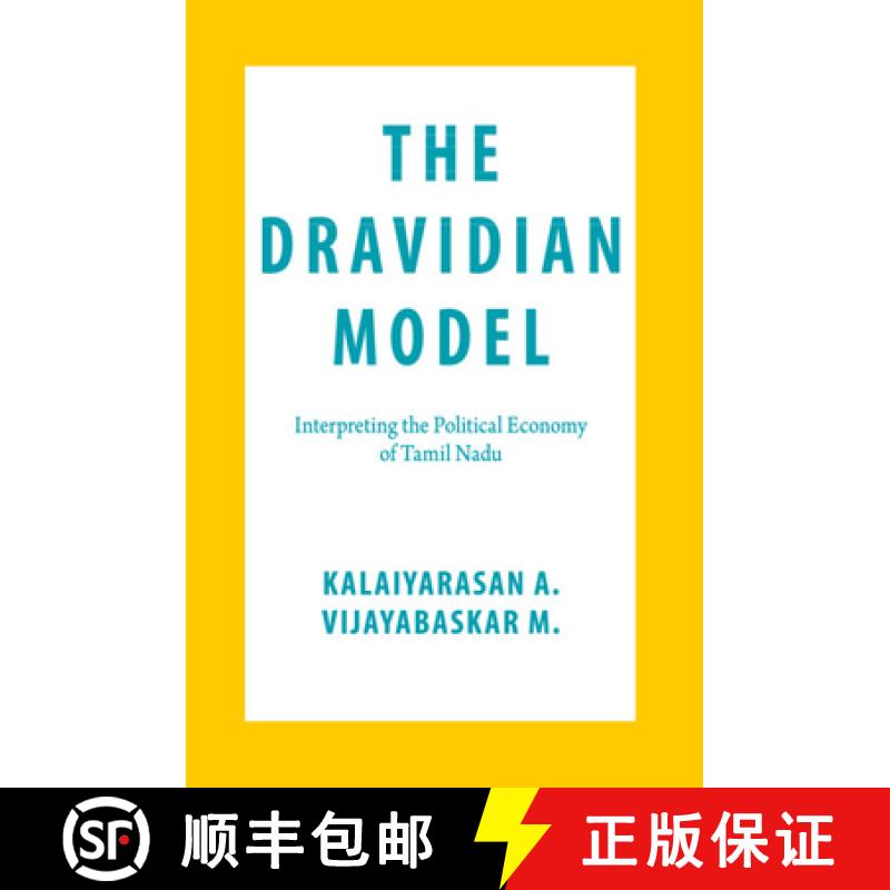 【2-3周达】The Dravidian Model : Interpreting the Political Economy of Tamil Nadu [9781108844130]